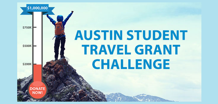 AUSTIN STUDENT TRAVEL GRANT CHALLENGE